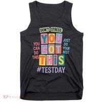 You Got This DonT Stress Rock The Test Test Day Tank Top thumb 0