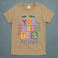 You Got This DonT Stress Rock The Test Test Day T-Shirt thumb 5