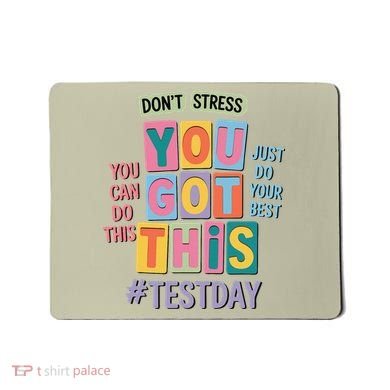 You Got This DonT Stress Rock The Test Test Day Mousepad