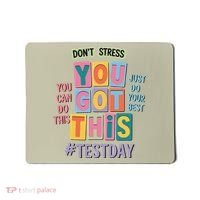 You Got This DonT Stress Rock The Test Test Day Mousepad thumb 0