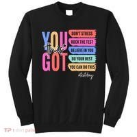 You Got This Don'T Stress Rock The Test Test Day Student Sweatshirt thumb 0