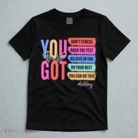 You Got This Don'T Stress Rock The Test Test Day Student T-Shirt thumb 5