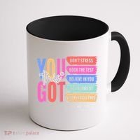 You Got This Don'T Stress Rock The Test Test Day Student Coffee Mug thumb 1