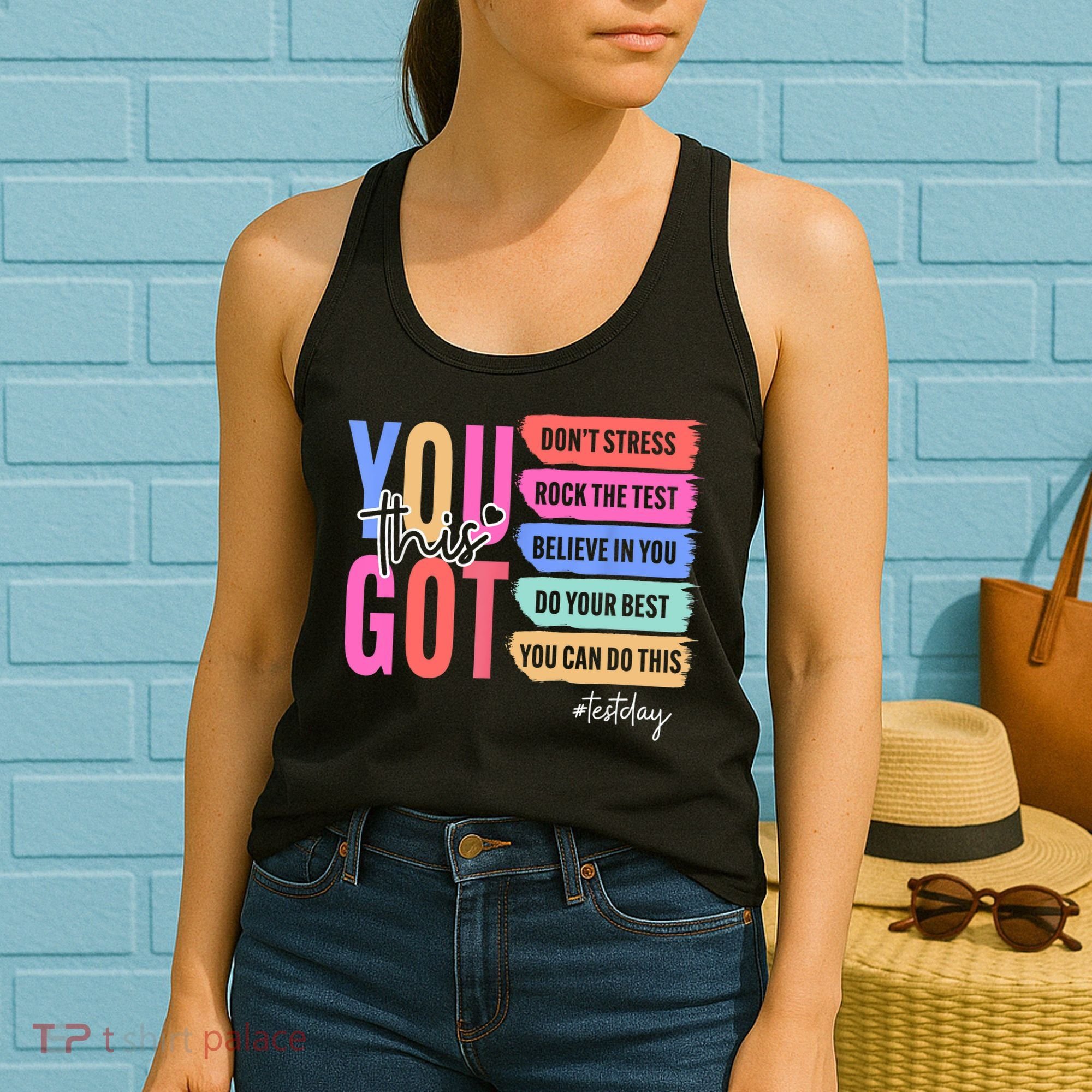 You Got This Don'T Stress Rock The Test Test Day Student Women's Tank Top