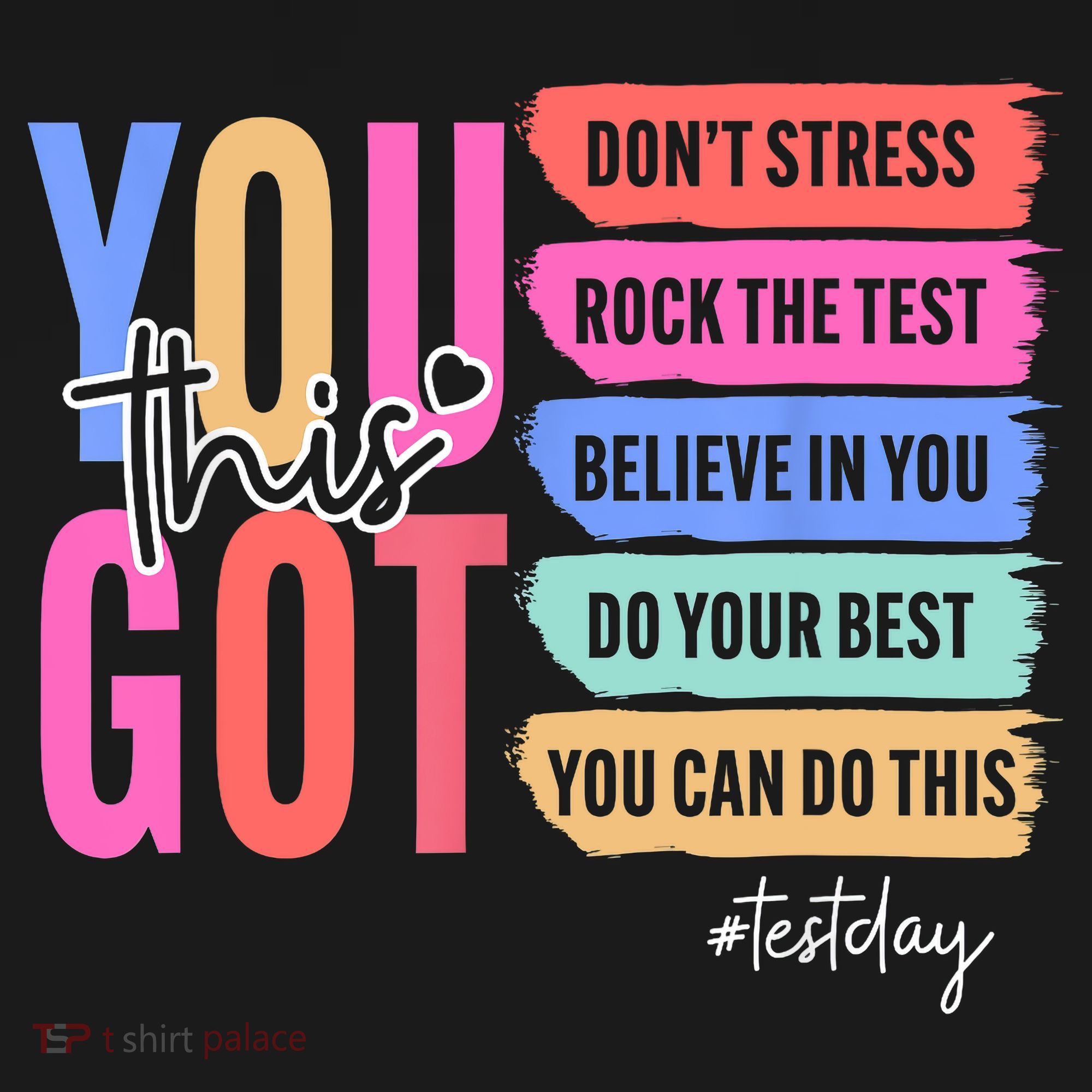 You Got This Don'T Stress Rock The Test Test Day Student Women's Tank Top