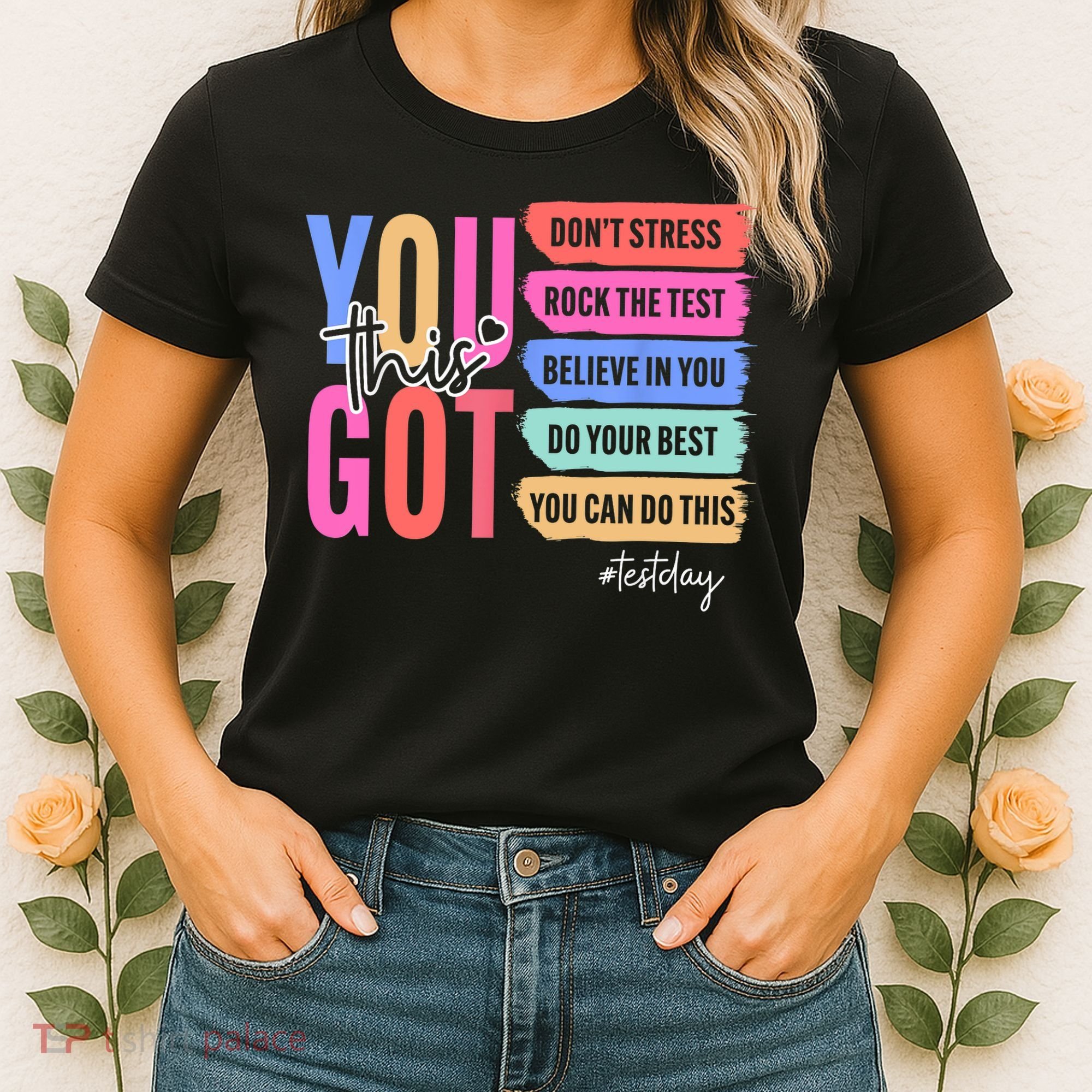 You Got This Don'T Stress Rock The Test Test Day Student Women's T-Shirt