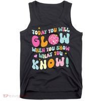 You Glow When You Show What You Know Tank Top thumb 0