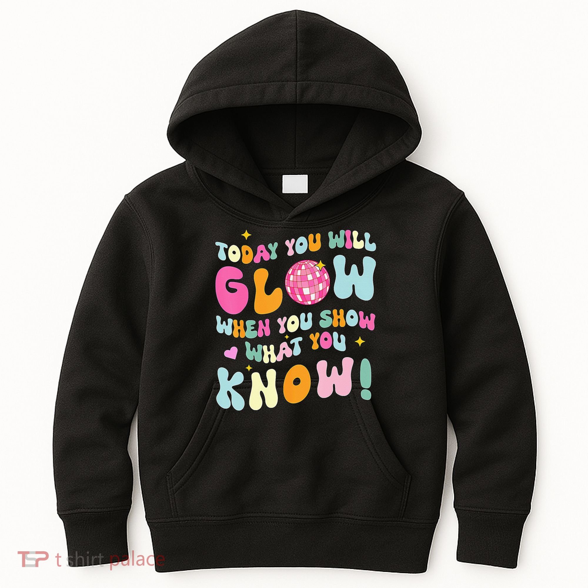 You Glow When You Show What You Know Kids Hoodie