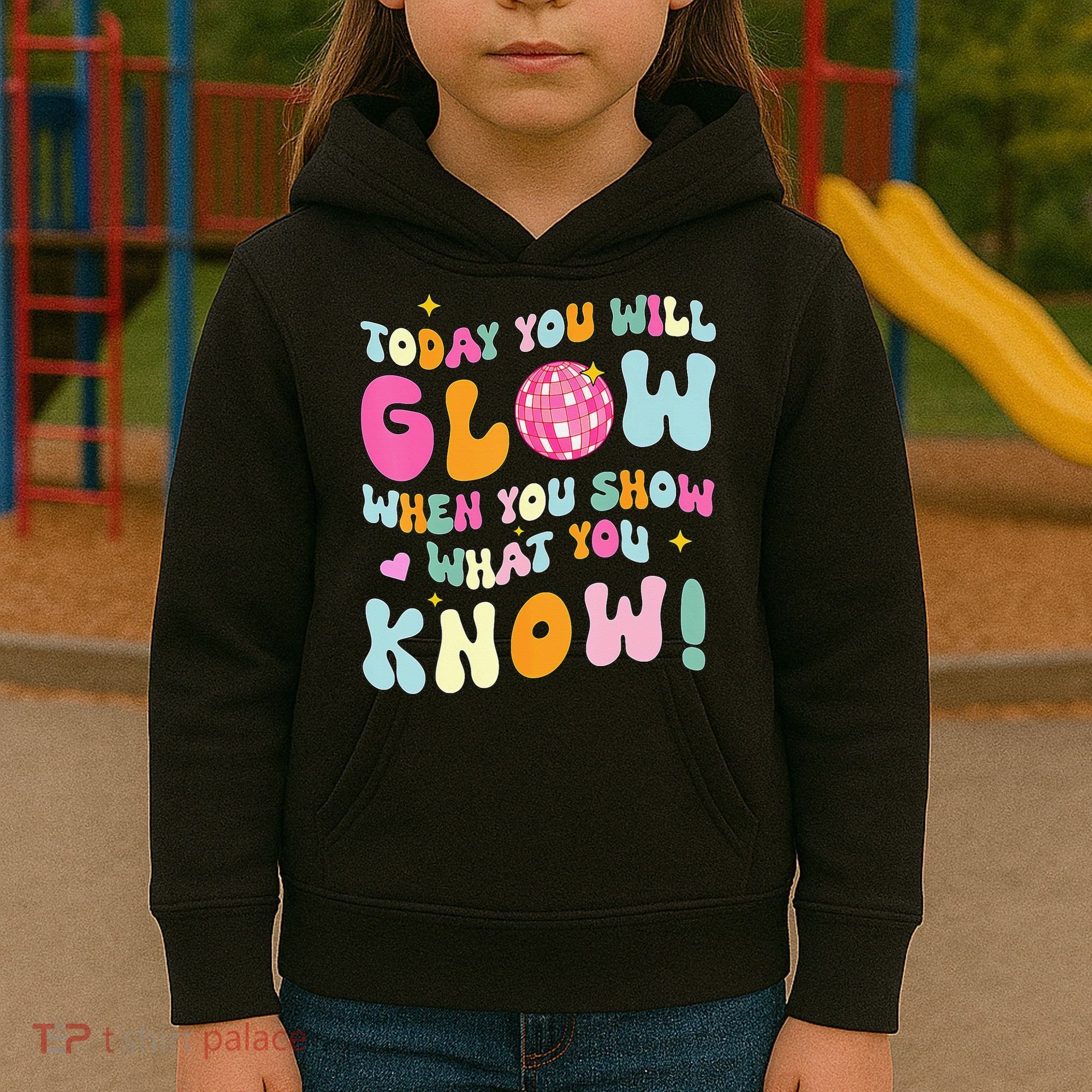 You Glow When You Show What You Know Kids Hoodie