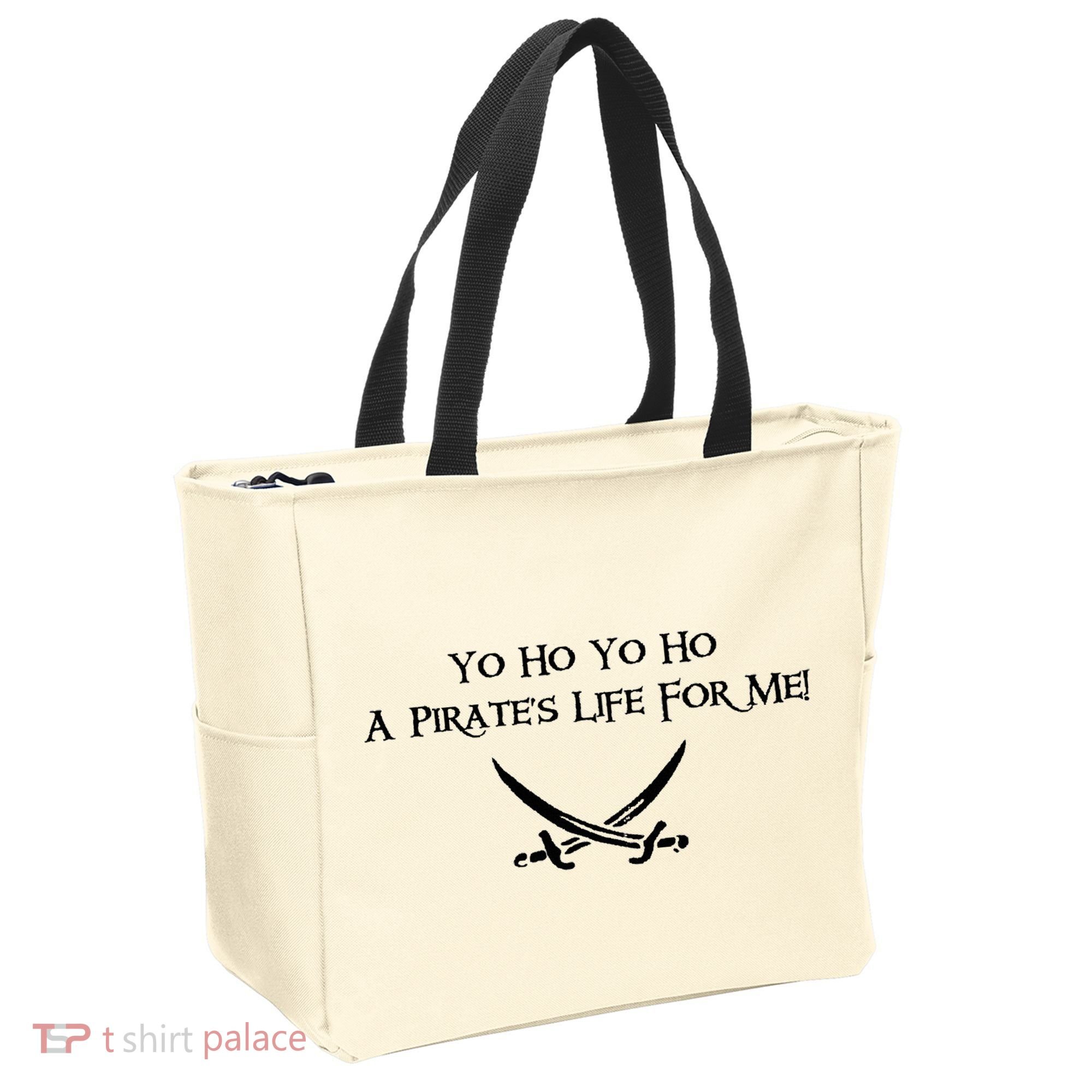 Yo Ho A Pirates Life For Me! Tote Bag