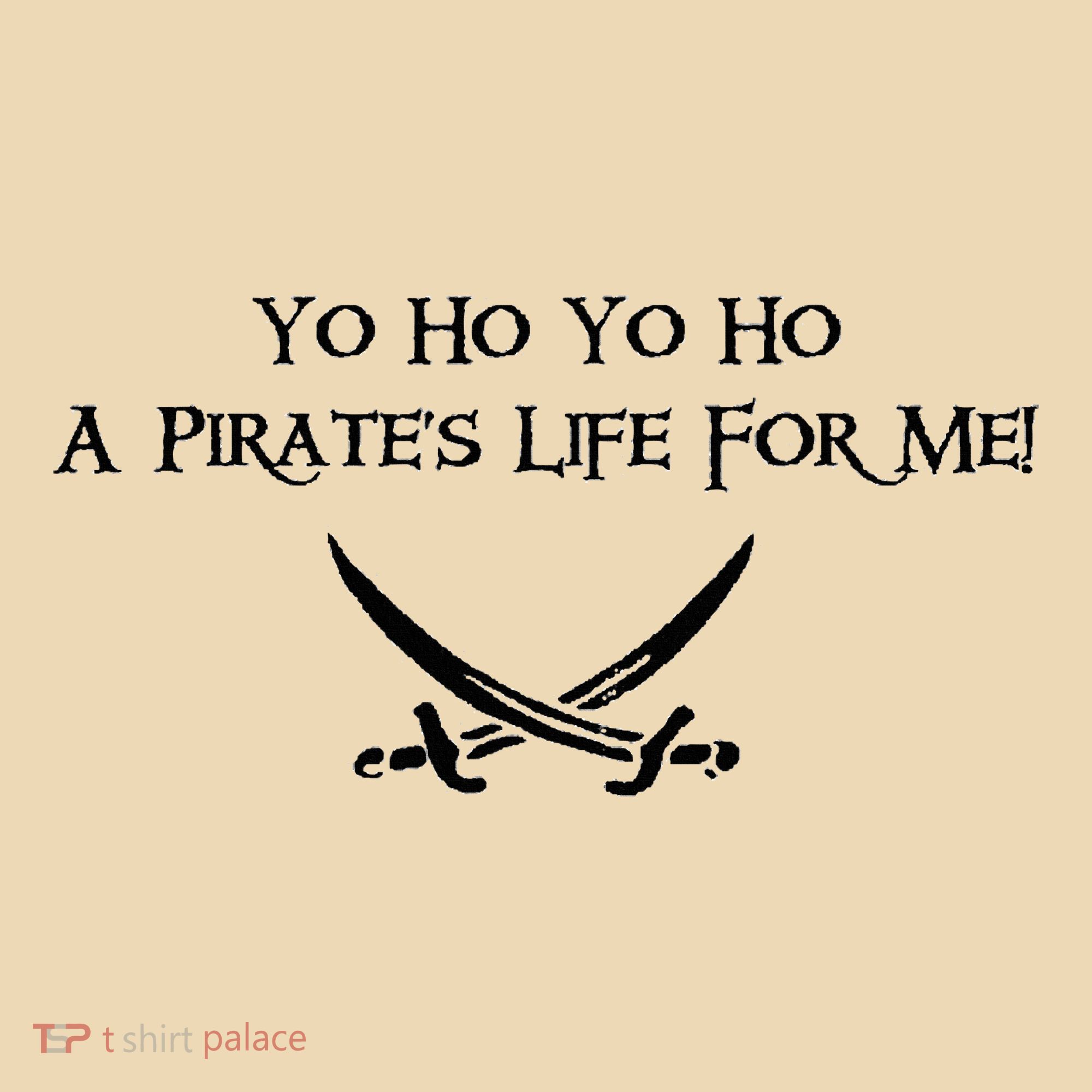 Yo Ho A Pirates Life For Me! Tote Bag