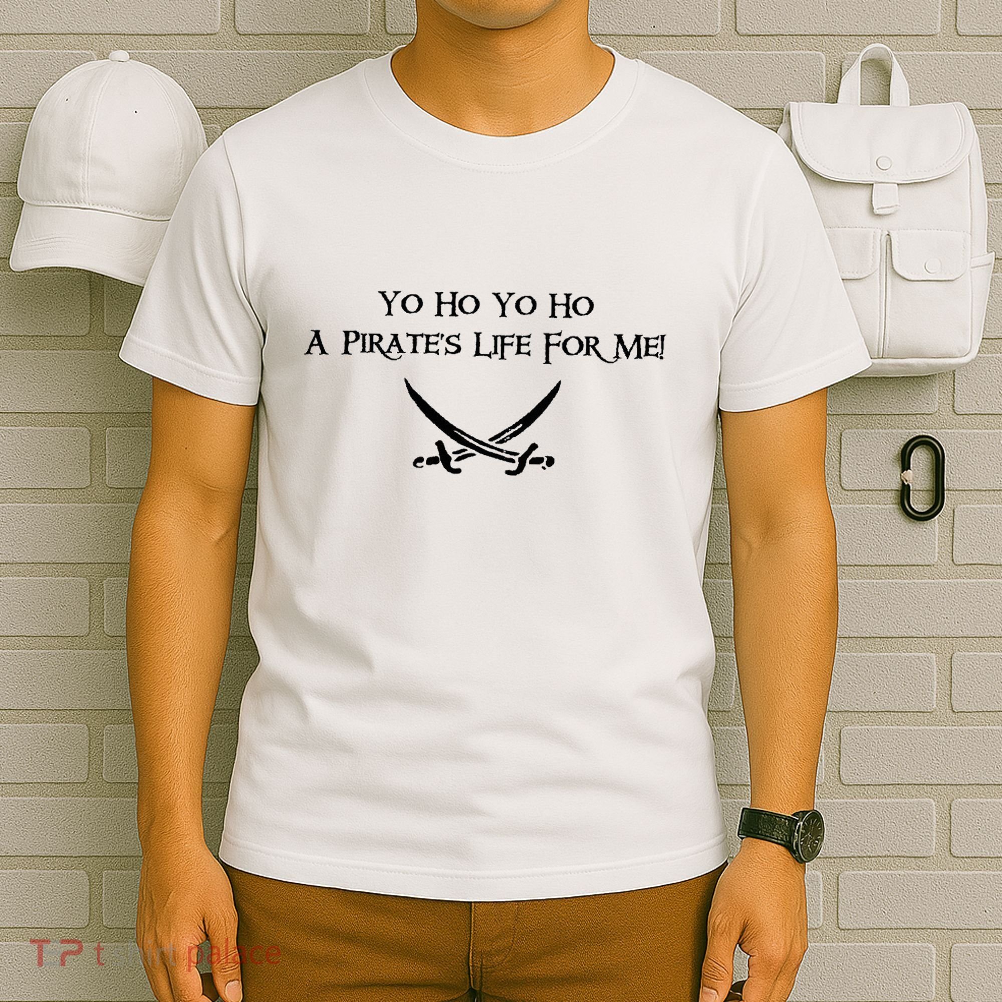 Yo Ho A Pirates Life For Me! T-Shirt