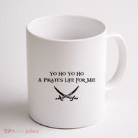 Yo Ho A Pirates Life For Me! Coffee Mug thumb 1
