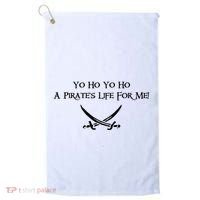 Yo Ho A Pirates Life For Me! Golf Towel thumb 0