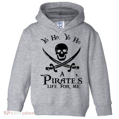 Yo Ho A PirateS Life For Me Pirate Cruise Toddler Hoodie