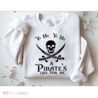Yo Ho A PirateS Life For Me Pirate Cruise Sweatshirt thumb 2