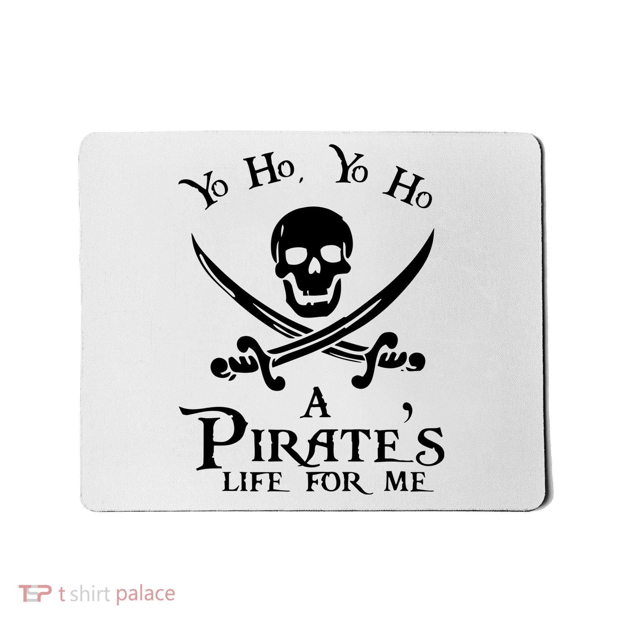 Yo Ho A PirateS Life For Me Pirate Cruise Mousepad