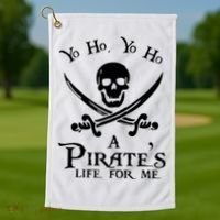 Yo Ho A PirateS Life For Me Pirate Cruise Golf Towel thumb 1
