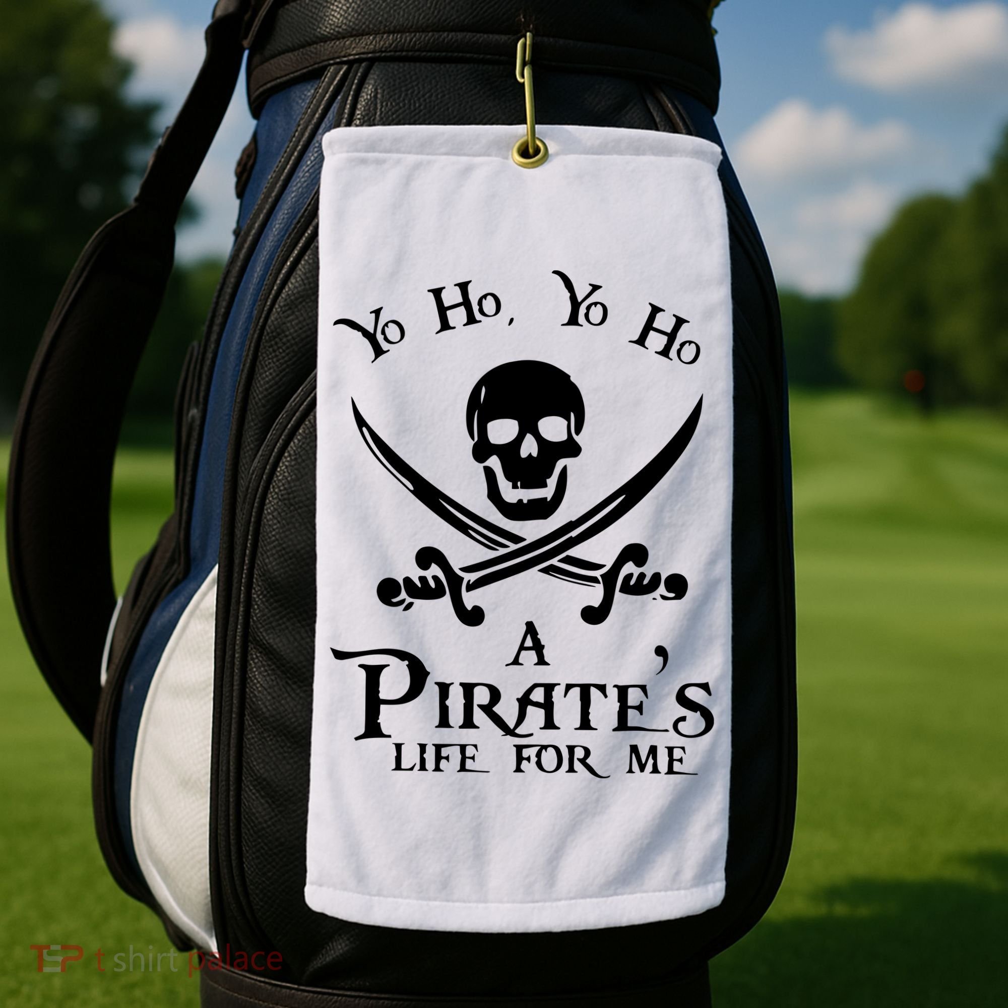Yo Ho A PirateS Life For Me Pirate Cruise Golf Towel