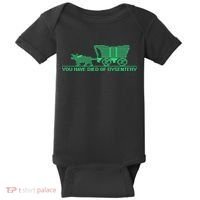 You Have Died Of Dysentery Baby Bodysuit thumb 0