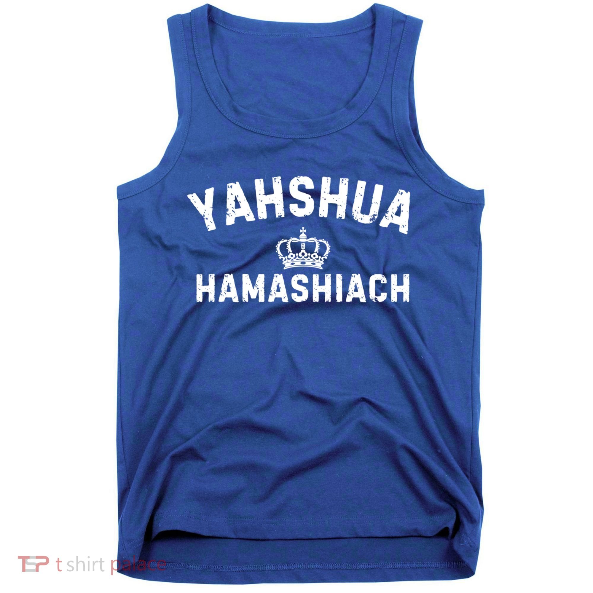 Yeshua Hamashiach Hebrew Messiah Jesus Funny Gift Tank Top