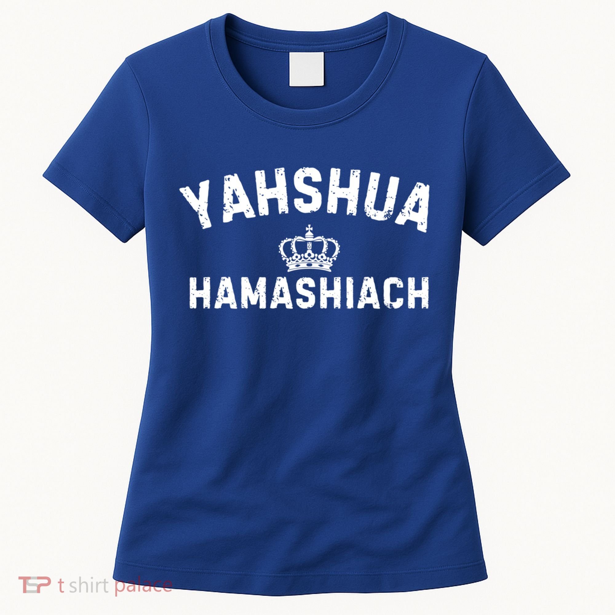 Yeshua Hamashiach Hebrew Messiah Jesus Funny Gift Women's T-Shirt