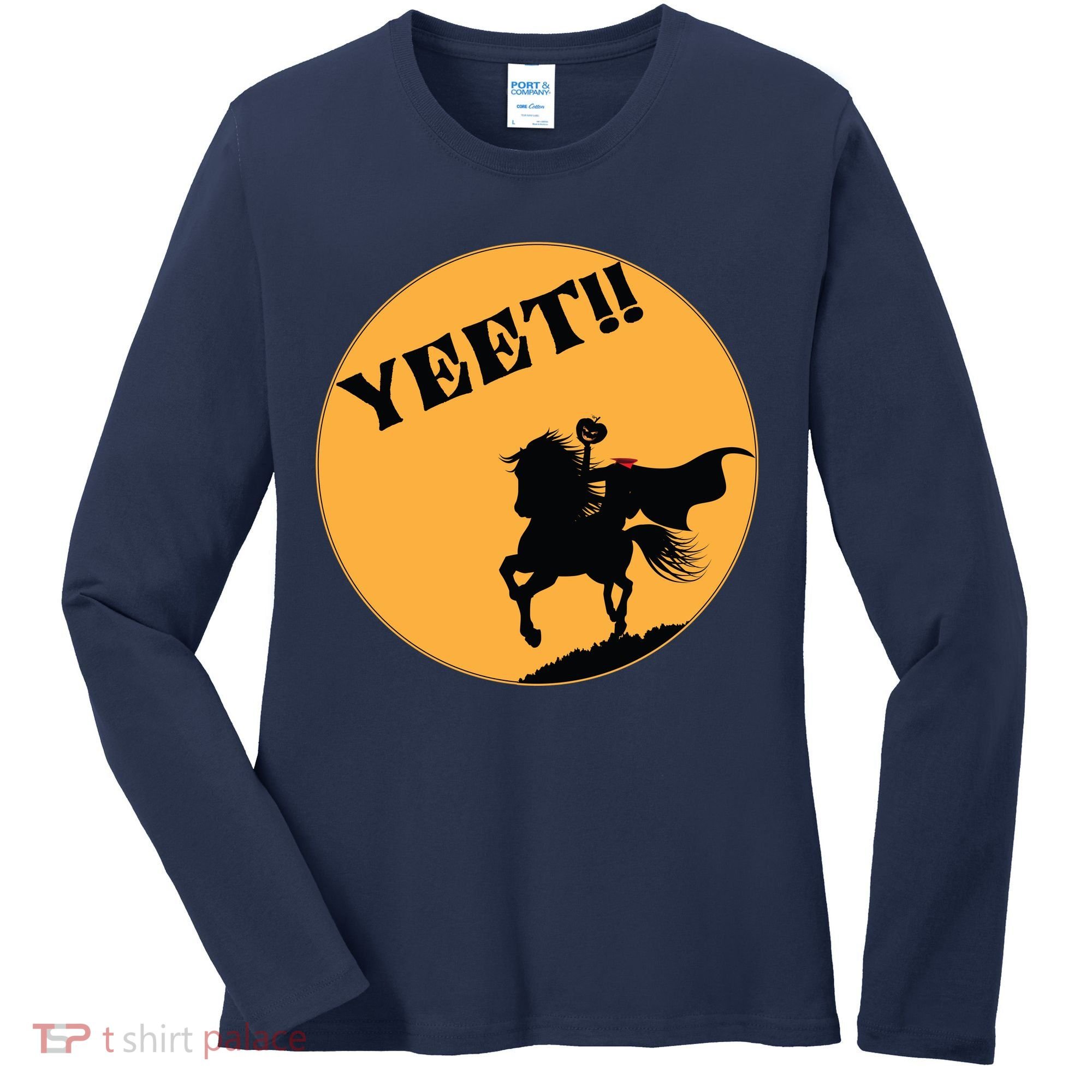 YEET!! Headless Horseman Funny Halloween Women's Long Sleeve Shirt
