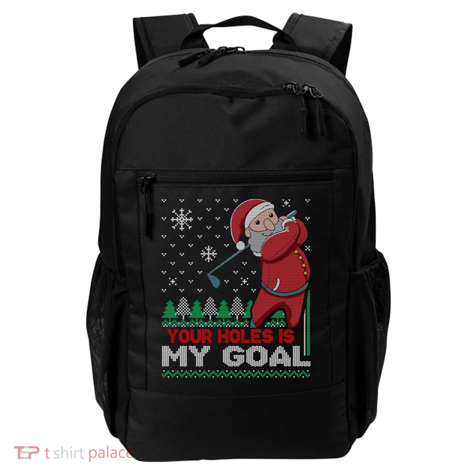 Your Hole Is My Goal Santa Claus Golf Backpack