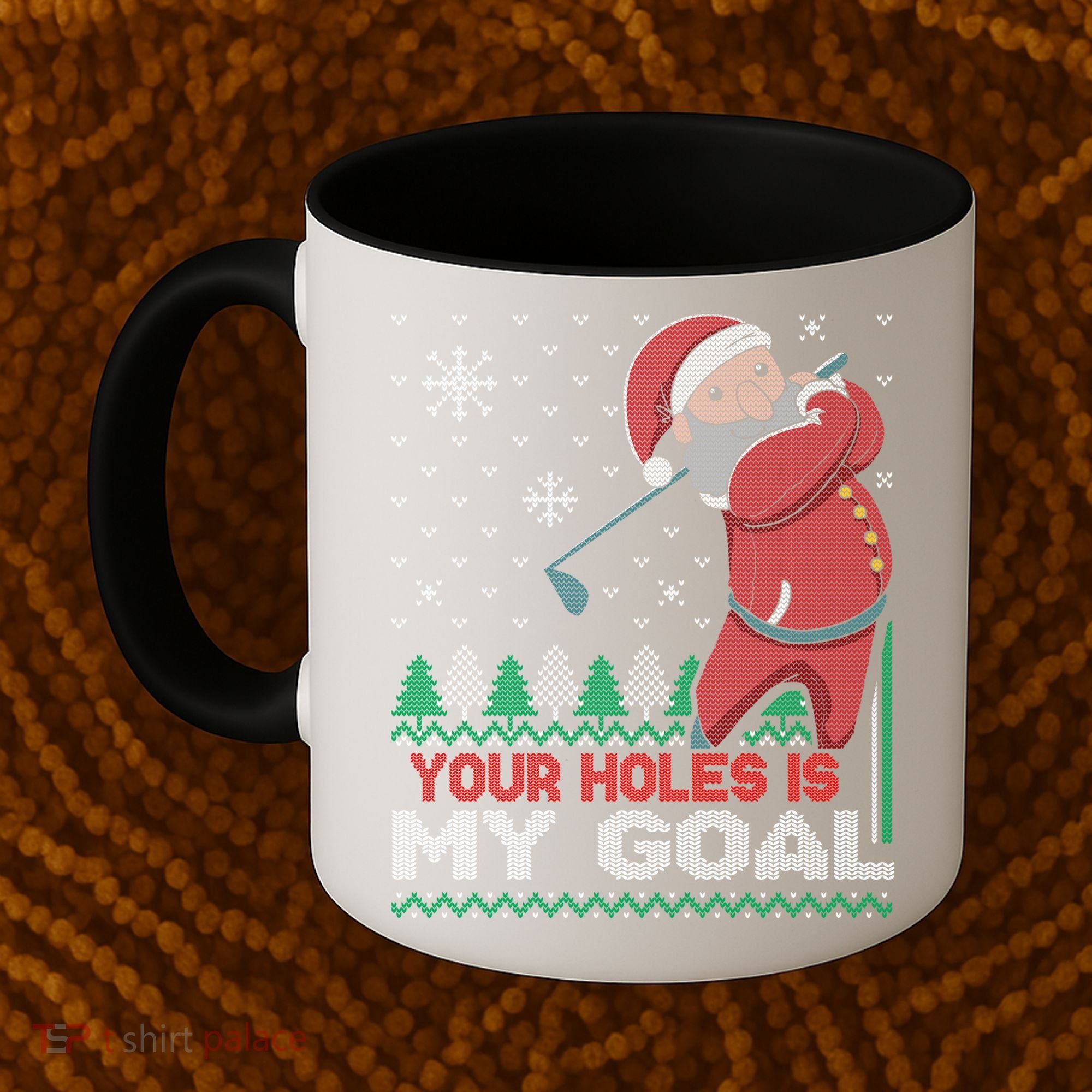 Your Hole Is My Goal Santa Claus Golf Coffee Mug