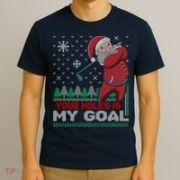 Your Hole Is My Goal Santa Claus Golf T-Shirt thumb 3