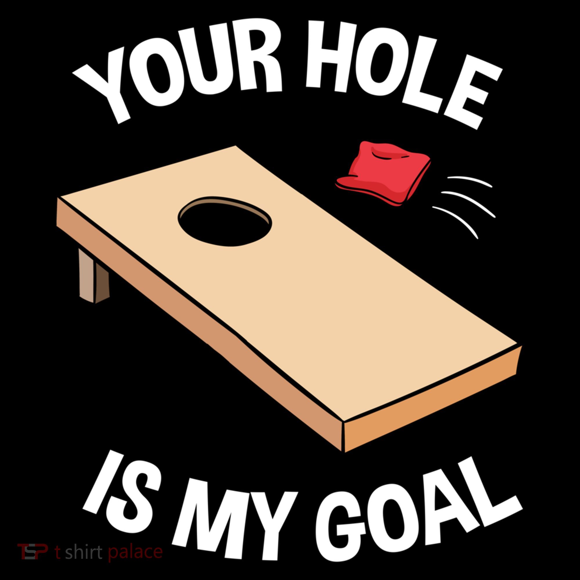 Your Hole Is My Goal Cornhole Team Bean Bag Lover Gift Coffee Mug