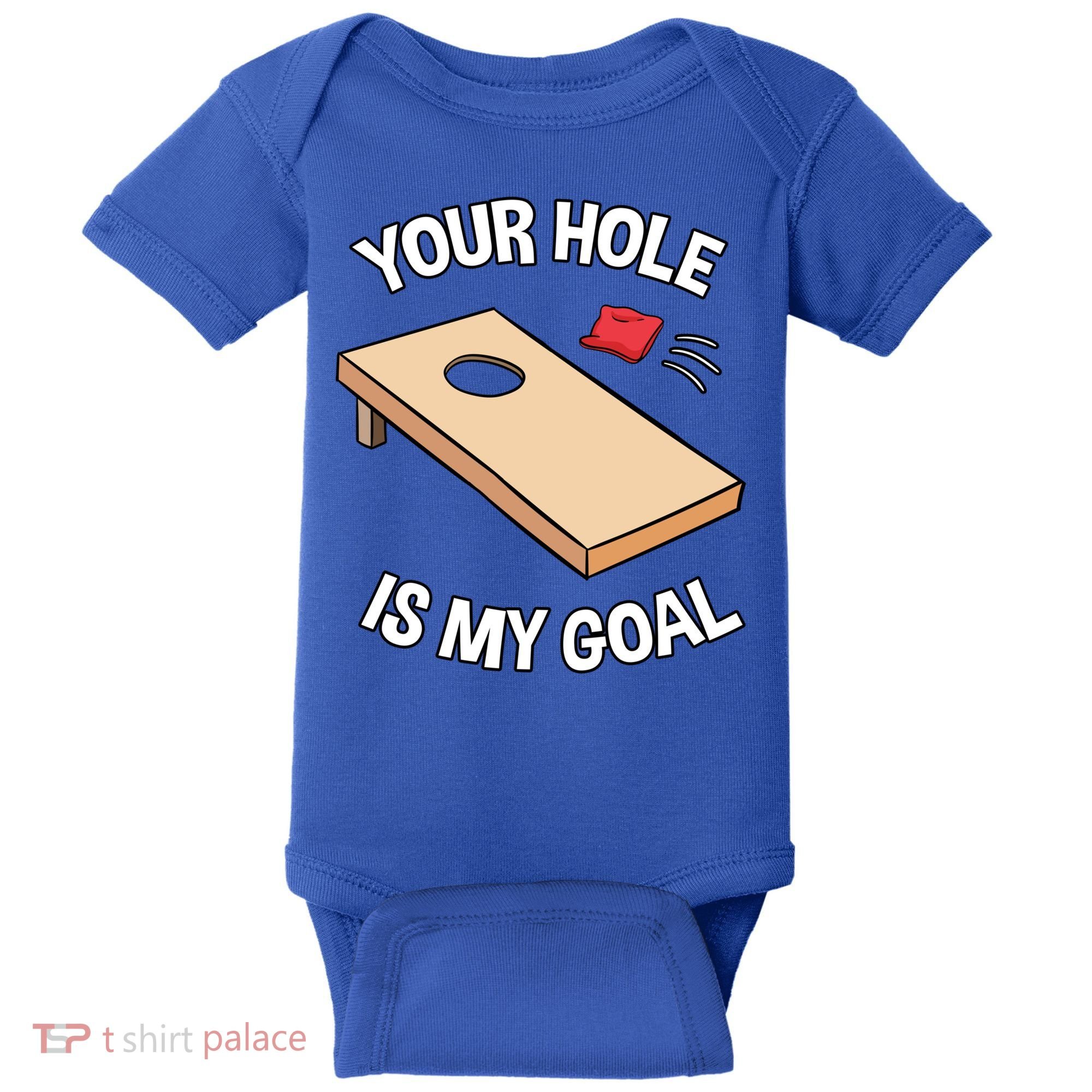 Your Hole Is My Goal Cornhole Team Bean Bag Lover Gift Baby Bodysuit
