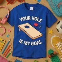 Your Hole Is My Goal Cornhole Team Bean Bag Lover Gift Kids T-Shirt thumb 3