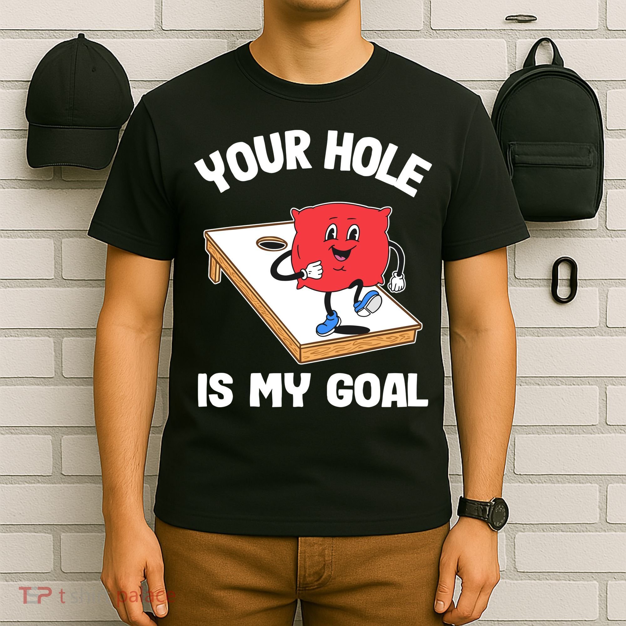 Your Hole Is My Goal Corn Hole Bean Bag Sarcastic Cornhole T-Shirt
