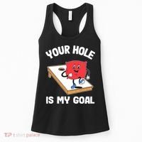 Your Hole Is My Goal Corn Hole Bean Bag Sarcastic Cornhole Women's Tank Top thumb 0