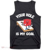 Your Hole Is My Goal Corn Hole Bean Bag Sarcastic Cornhole Tank Top thumb 0