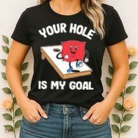 Your Hole Is My Goal Corn Hole Bean Bag Sarcastic Cornhole Women's T-Shirt thumb 2