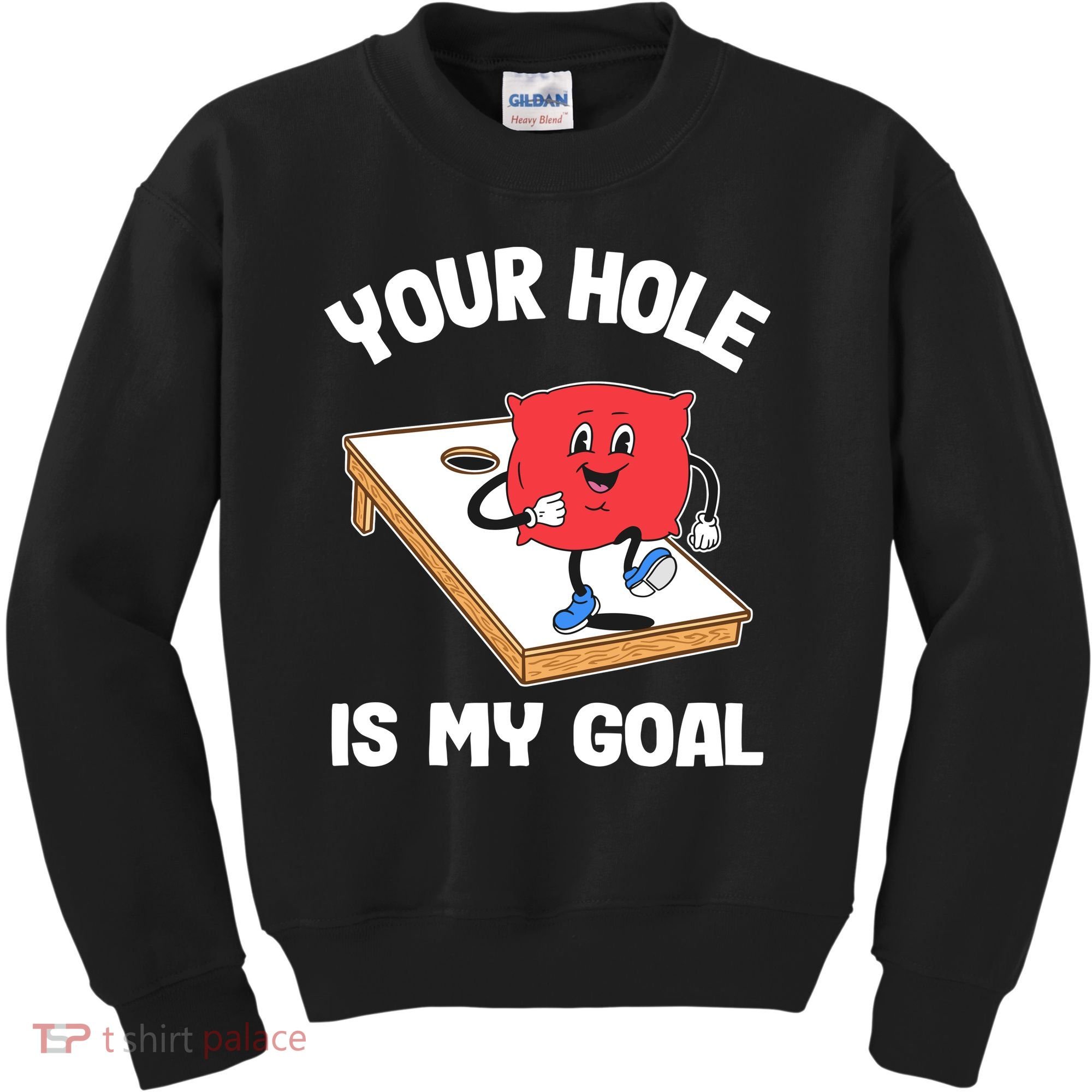 Your Hole Is My Goal Corn Hole Bean Bag Sarcastic Cornhole Kids Sweatshirt