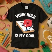 Your Hole Is My Goal Corn Hole Bean Bag Sarcastic Cornhole Kids T-Shirt thumb 3