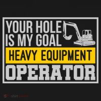 Your Hole Is My Goal Heavy Equipt Operator Excavator Gift Women's Hoodie thumb 2