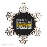Your Hole Is My Goal Heavy Equipt Operator Excavator Gift Ornament thumb 0