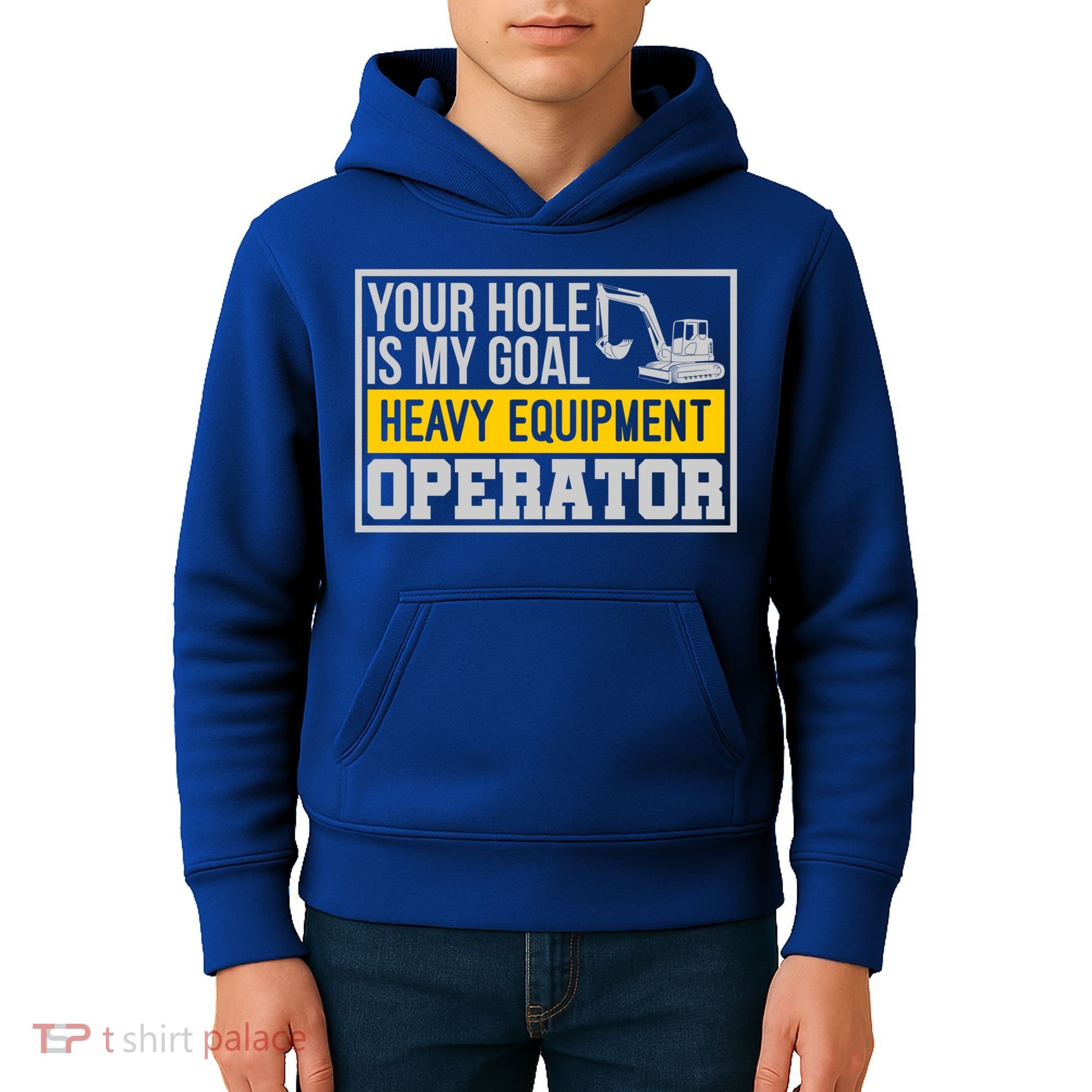 Your Hole Is My Goal Heavy Equipt Operator Excavator Gift Kids Hoodie