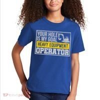 Your Hole Is My Goal Heavy Equipt Operator Excavator Gift Kids T-Shirt thumb 2