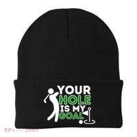 Your Hole Is My Goal Golf Player Golfing Humor Pun Beanie thumb 0