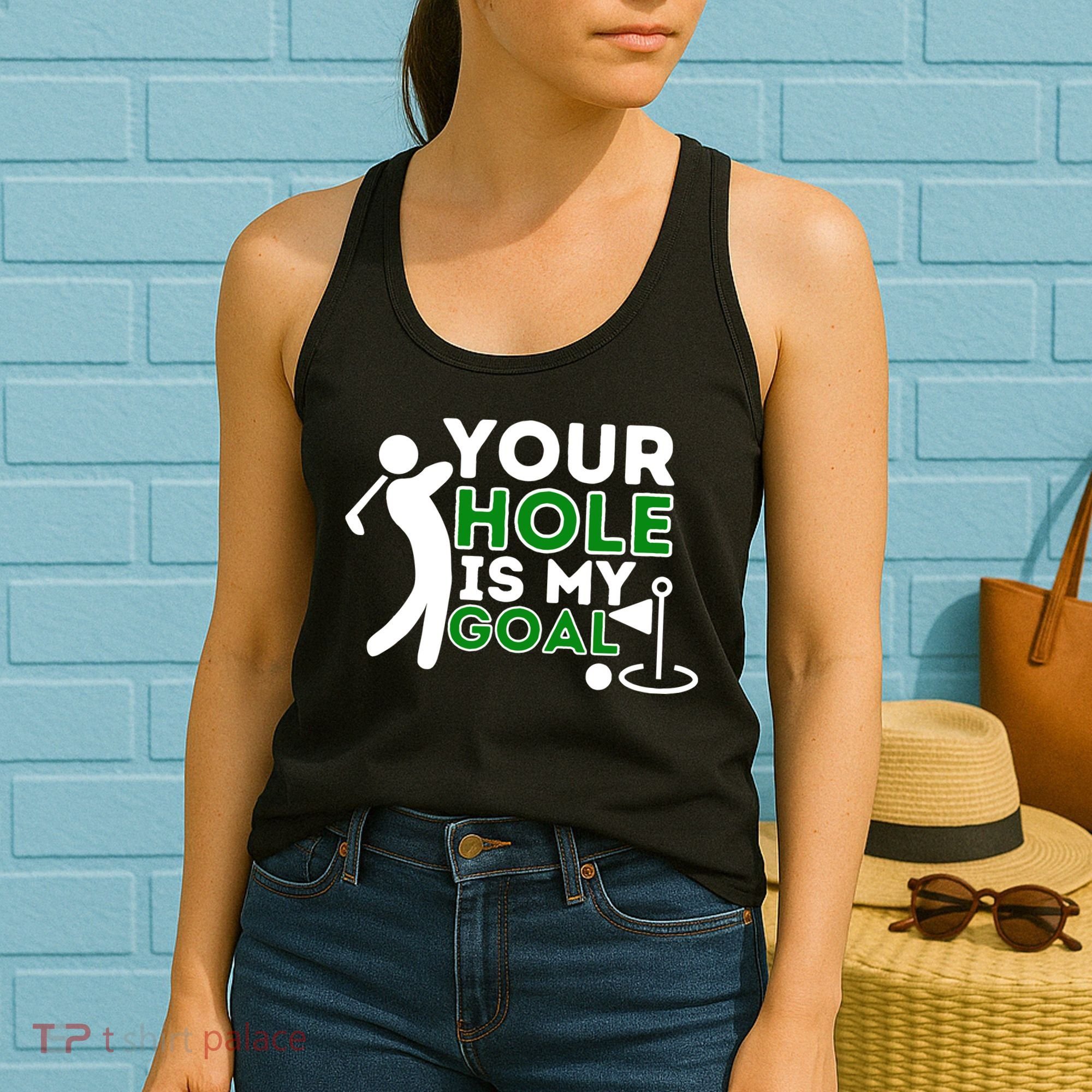 Your Hole Is My Goal Golf Player Golfing Humor Pun Women's Tank Top