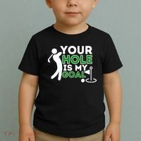 Your Hole Is My Goal Golf Player Golfing Humor Pun Toddler T-Shirt thumb 2