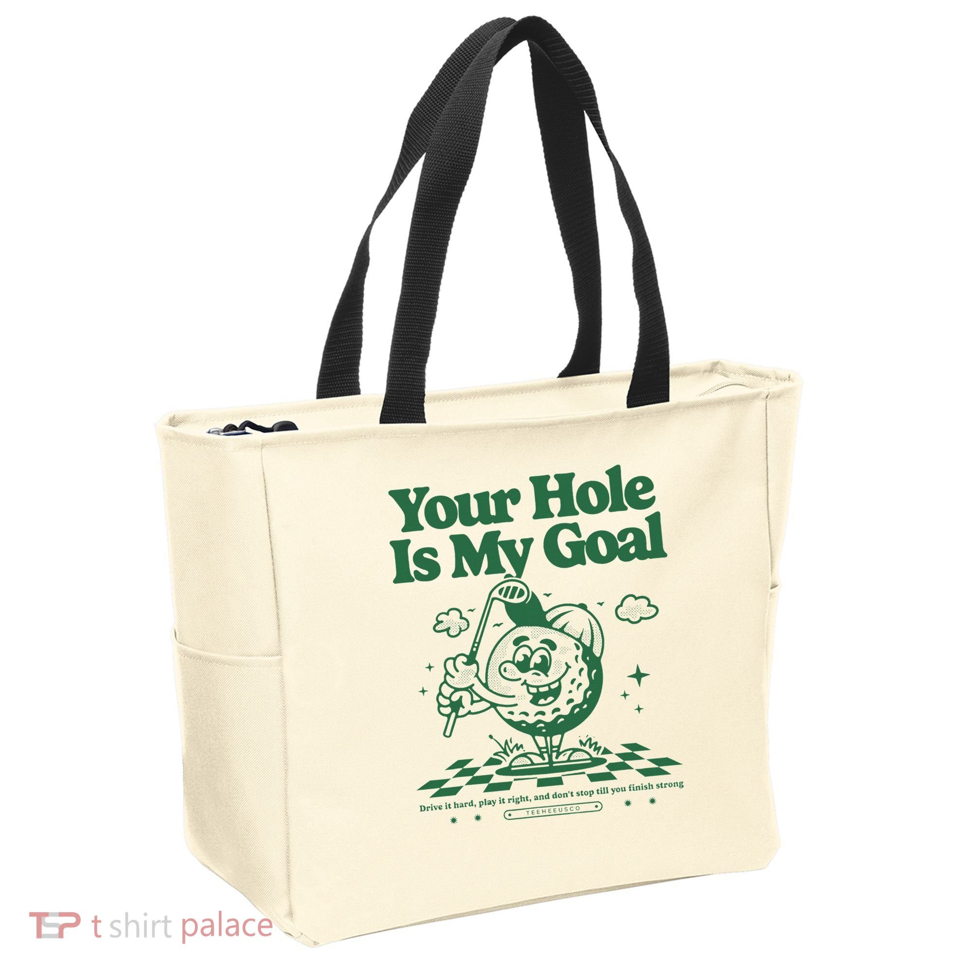 Your Hole Is My Goal Funny Golf Tote Bag