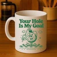 Your Hole Is My Goal Funny Golf Coffee Mug thumb 4
