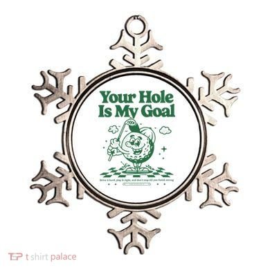Your Hole Is My Goal Funny Golf Ornament