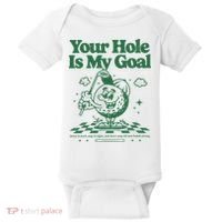 Your Hole Is My Goal Funny Golf Baby Bodysuit thumb 0